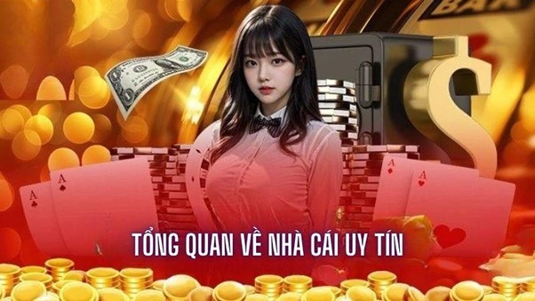 Đôi nét về nhà cái uy tín